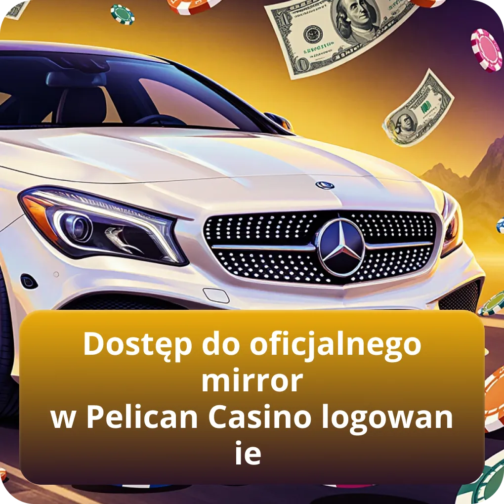 Dostęp do oficjalnego mirror w Pelican Casino logowanie